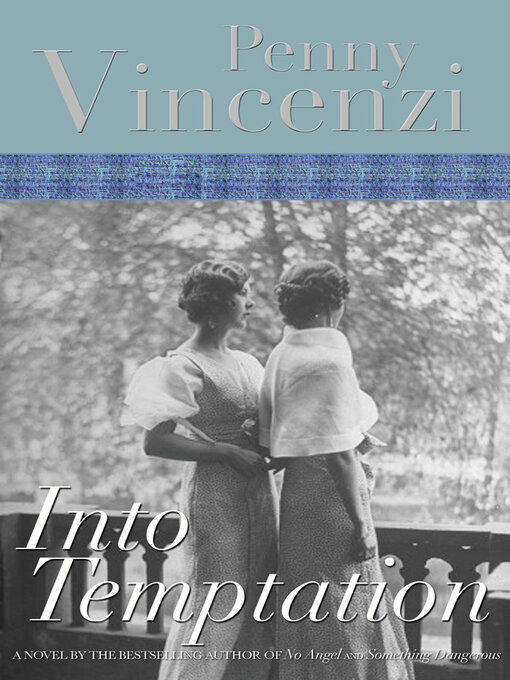 Title details for Into Temptation by Penny Vincenzi - Wait list